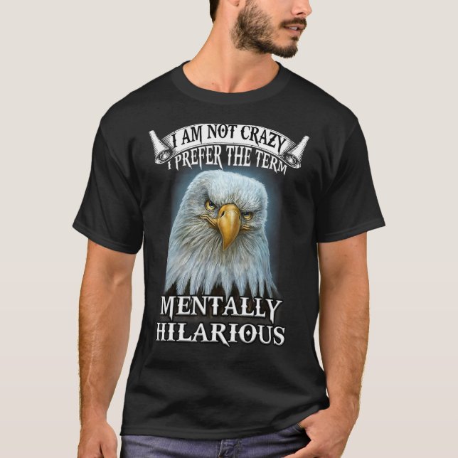 Jag är inte arg, jag föredrar termen "bra". t shirt (Framsida)