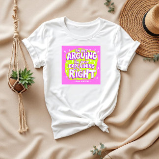 Jag är inte arguing | Funny Mors dag Gift | Mamma T Shirt