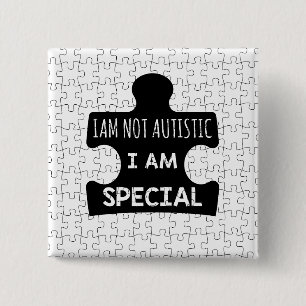Jag är inte Autistisk, jag är Speciell Knapp