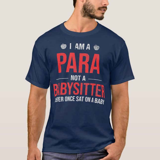 Jag är inte babyvvakt Parapedator T Shirt (Framsida)
