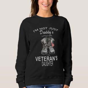 Jag är inte bara Daddys lilla flicka Im A Veterans T Shirt