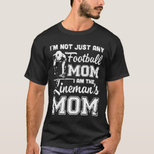 Jag är inte bara en fotbollsmamma, jag är linjens t shirt