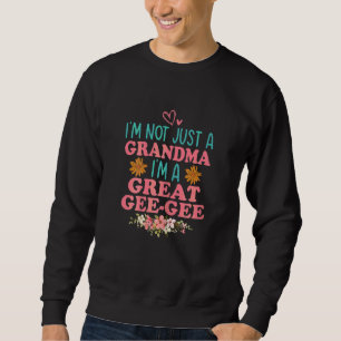 Jag är inte bara en morma. Jag är en Underbar Gee Lång Ärmad Tröja