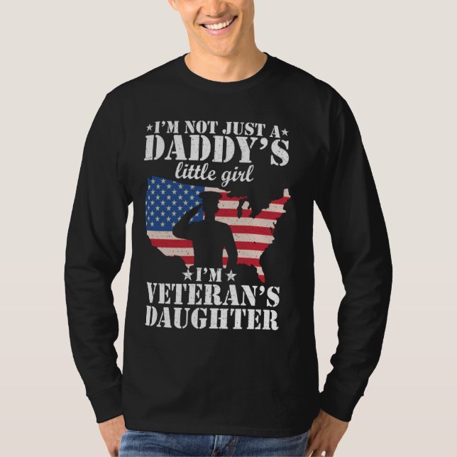 Jag är inte bara en Pappor flicka jag är veterans  T Shirt (Framsida)