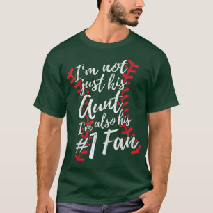 Jag är inte bara hans Moster, utan hans nummer ett T Shirt