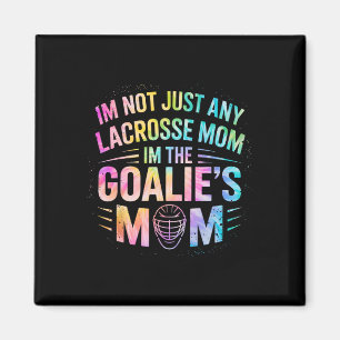 Jag är inte bara Lacrosse Mamma, jag är Goalies Ma Magnet
