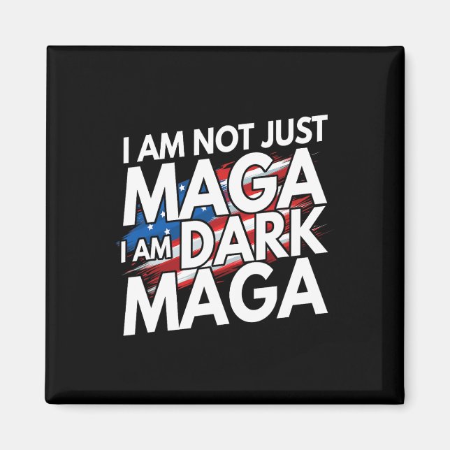 Jag är inte bara Mega jag är Mörk Mega Trumpvalet  Magnet (Framsidan)
