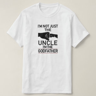 Jag är inte bara morbror jag är gudfadern. t shirt