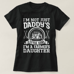 Jag är inte bara Pappor Little Girl Farming Dotter T Shirt