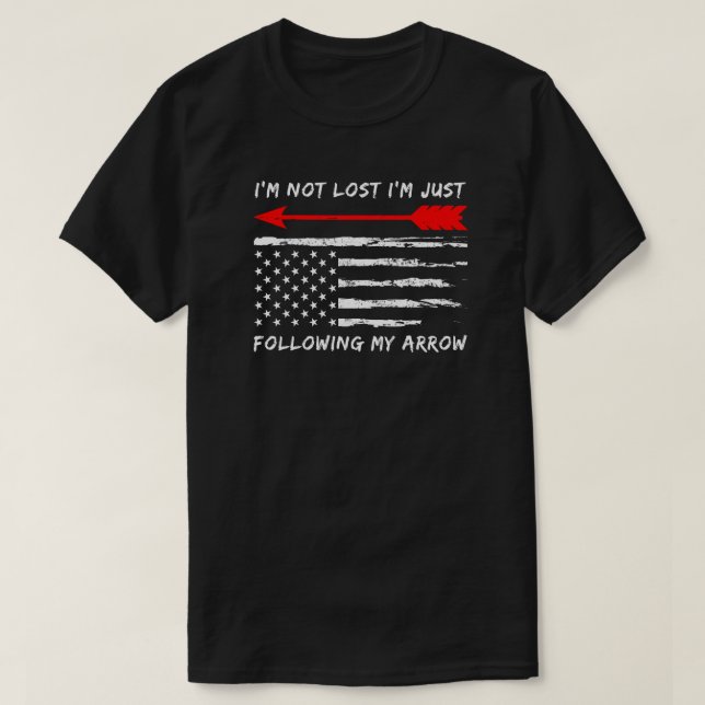 Jag är inte Borttappad att följa min pil | Arkeri T Shirt (Design framsida)