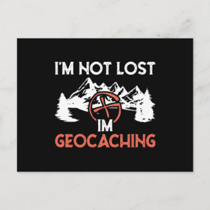 Jag är inte borttappad att jag Geocaching Vykort