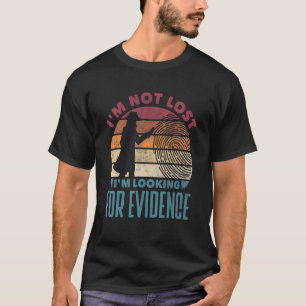 Jag är inte Borttappad. T Shirt