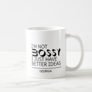 Jag Är Inte Boss Jag Har Bara Bättre Ideer Anpassa Kaffemugg