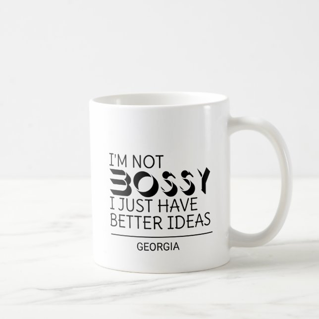 Jag Är Inte Boss Jag Har Bara Bättre Ideer Anpassa Kaffemugg (Höger)