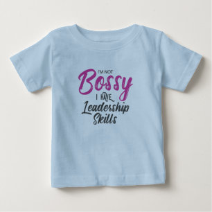 Jag är inte bossig jag har ledaregenskaper t shirt
