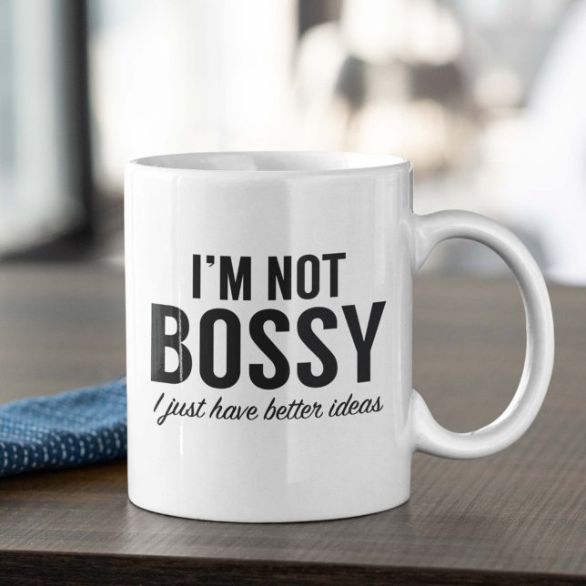Jag är inte bossig kaffemugg (I'm not bossy I just have better ideas mug)