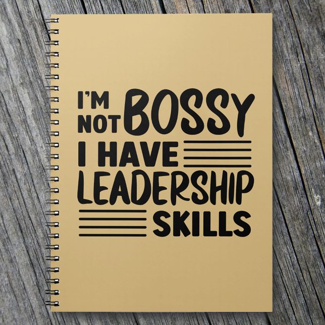 Jag är inte Bossy Funny Quote Office Anteckningsbok (Skapare uppladdad)
