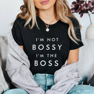 Jag är inte Bossy, jag är Chef Tröja