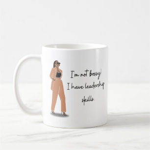 Jag är inte Bossy! Jag har ledarskapskompetens Kaffemugg