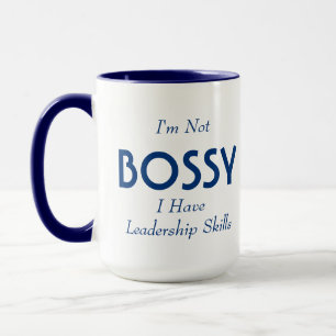 Jag är inte BOSSY Mugg