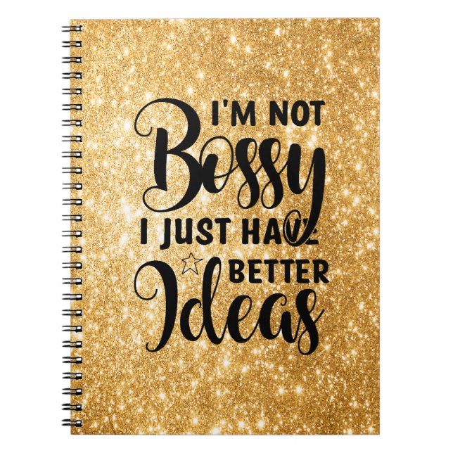 Jag är inte Bossy Spiral Photo Notebook Anteckningsbok (Framsidan)