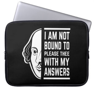 Jag är inte bunden av Shakespeare-citatet Laptop Fodral