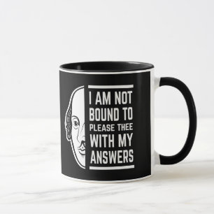 Jag är inte bunden av Shakespeare-citatet Mugg
