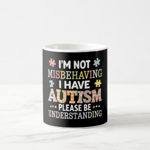 Jag är inte busig, jag har autismmedvetenhet kaffemugg
