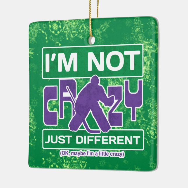 Jag är inte Crazy... Lustigt Hockey Goalie Ornamen Julgransprydnad Keramik (Vänster)