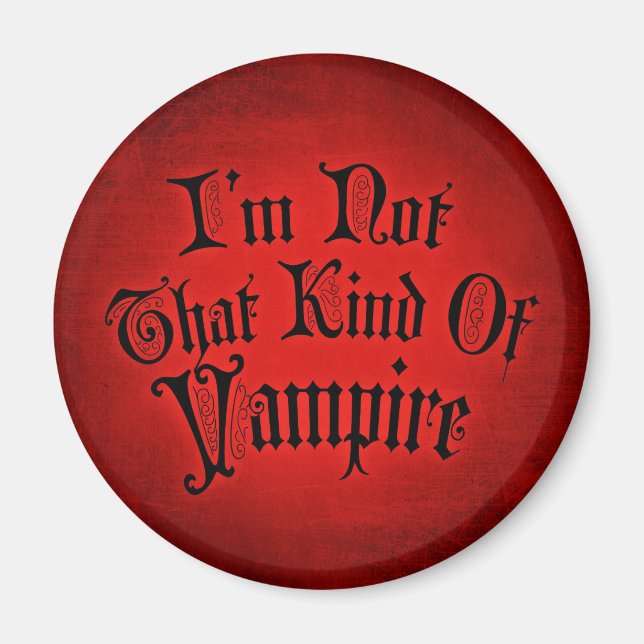 Jag Är Inte Den Sortens Vampire Magnet (Framsidan)