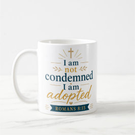 Jag är inte dömd jag är adopterad Biblisk sanning Kaffemugg