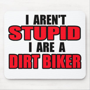 Jag är inte dum - Dirt Bike Motocross Musmatta