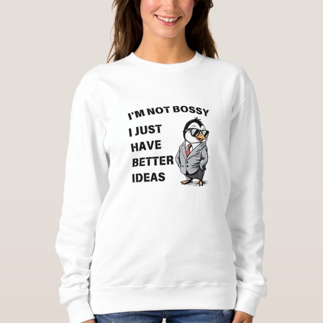 Jag är inte dum. Jag har bara bättre idéer T Shirt (Framsida)