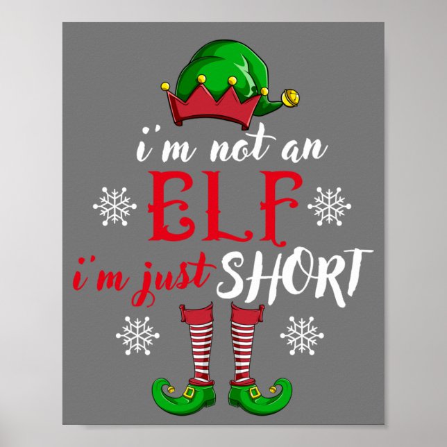 Jag är inte Elf i'm bara kort lustiga julklappar m Poster (Framsidan)