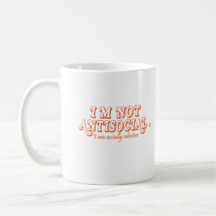 Jag är inte emot Social bara socialt selektiv Kaffemugg
