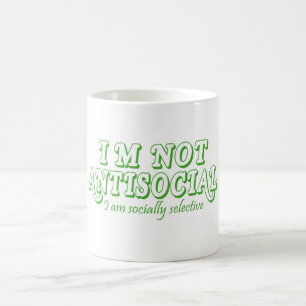 Jag är inte emot Social bara socialt selektiv Kaffemugg