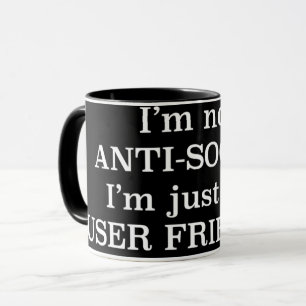 Jag är inte emot social, jag är bara inte användar mugg