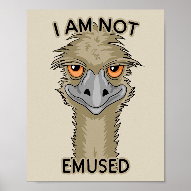 Jag är inte Emused Funny Emu Pun | Beige Poster (Framsidan)