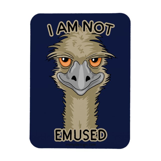 Jag är inte Emused Funny Emu Pun Magnet (Vertikal)