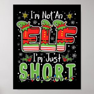 Jag är inte en alv, bara kort, rolig jul jul manne poster