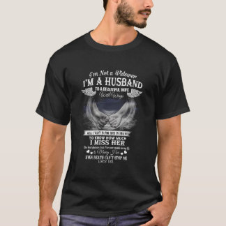 JAG Är Inte En Änkling JAG Är En Make Till En Vack T Shirt