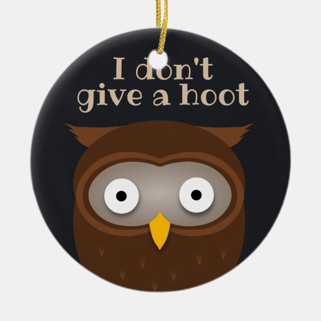Jag är inte en hoot i ge julgransprydnad keramik (Framsidan)