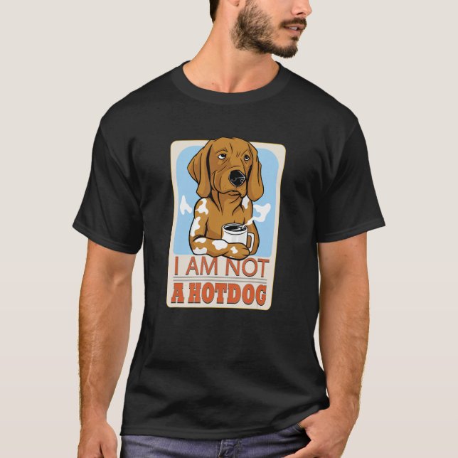 Jag är inte en Hotdog Cook Hund Dachshund Humor T Shirt (Framsida)