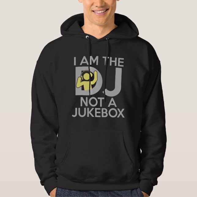 Jag är inte en jukebox hoodie (Framsida)