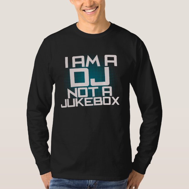 Jag är inte en jukebox t shirt (Framsida)