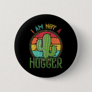 Jag är inte en Kramare Vintage Cactus Knapp