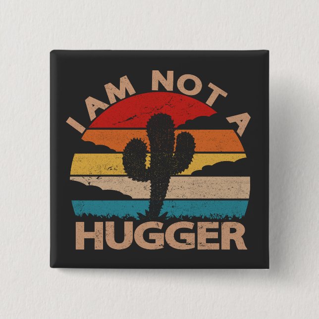 Jag är inte en Kramare Vintage Cactus Knapp (Framsida)