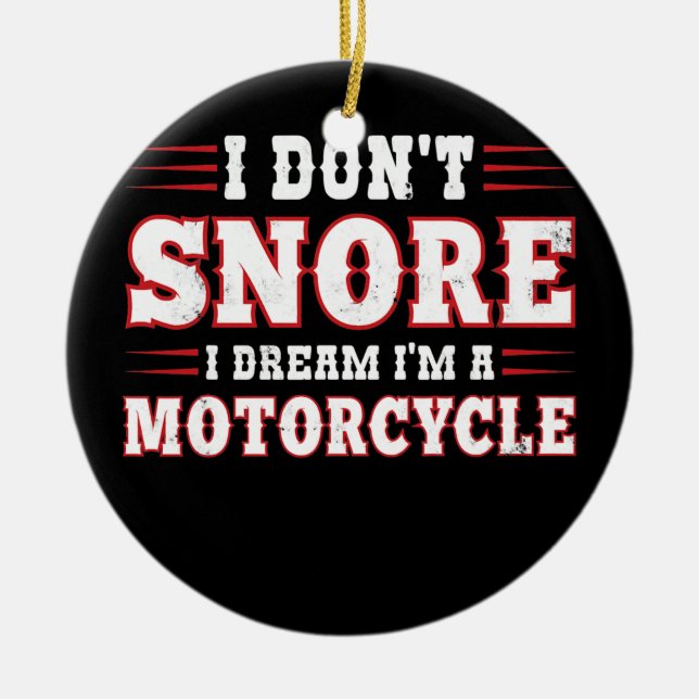Jag är inte en motorcykel funny. julgransprydnad keramik (Framsidan)