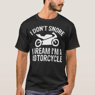 Jag är inte en motorcykel. t shirt