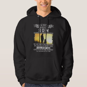 Jag är inte en Perfekt son, men min galna Mamma Kä Hoodie